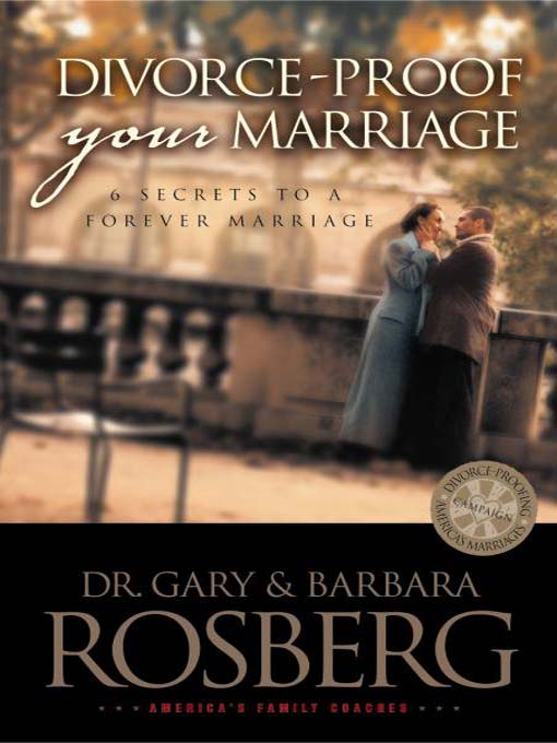 Title details for Divorce-Proof Your Marriage by Gary Rosberg - Available